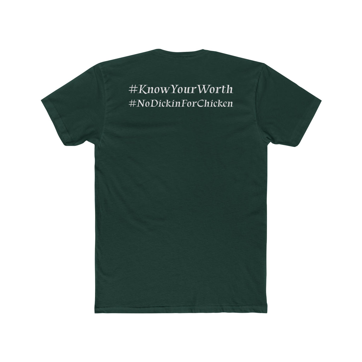 #KnowYourWorth T-shirt