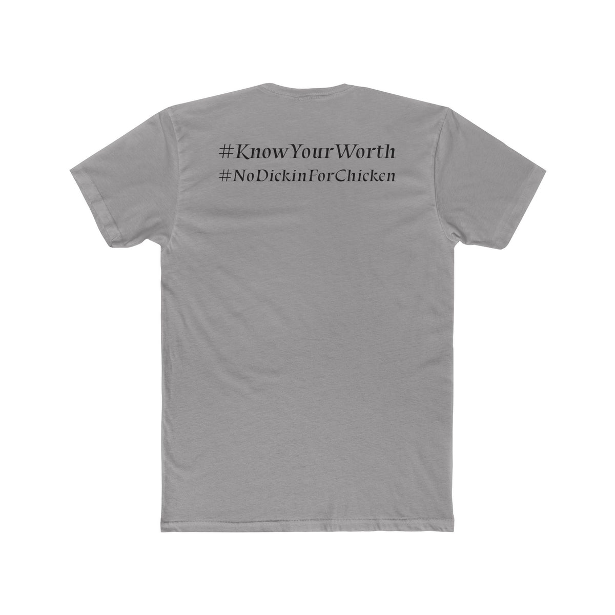 #KnowYourWorth T-shirt