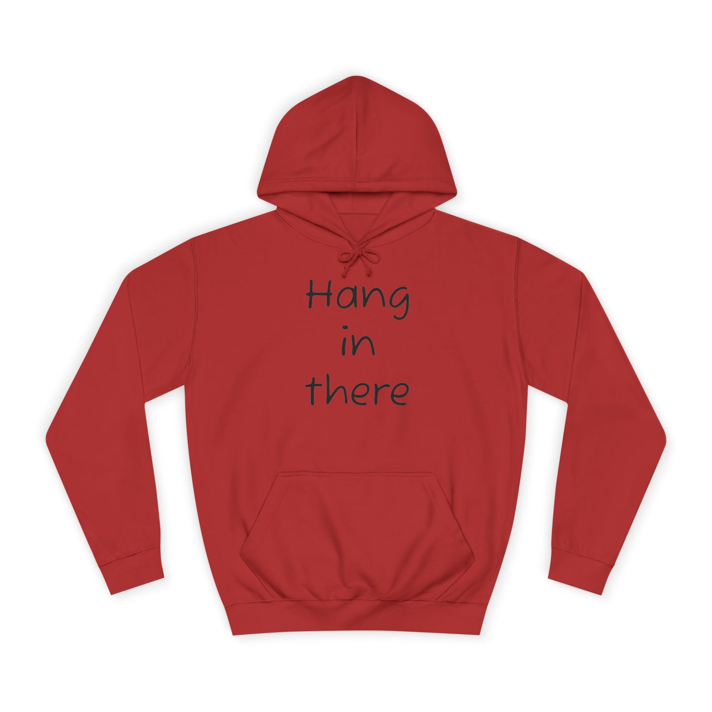 Hoodie — "Hang In There" Minimal Graphic Hoodie
