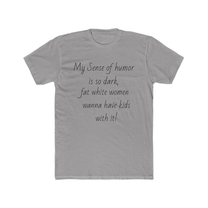 Dark Humor T-shirt