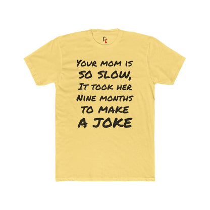 Mom Joke T-shirt
