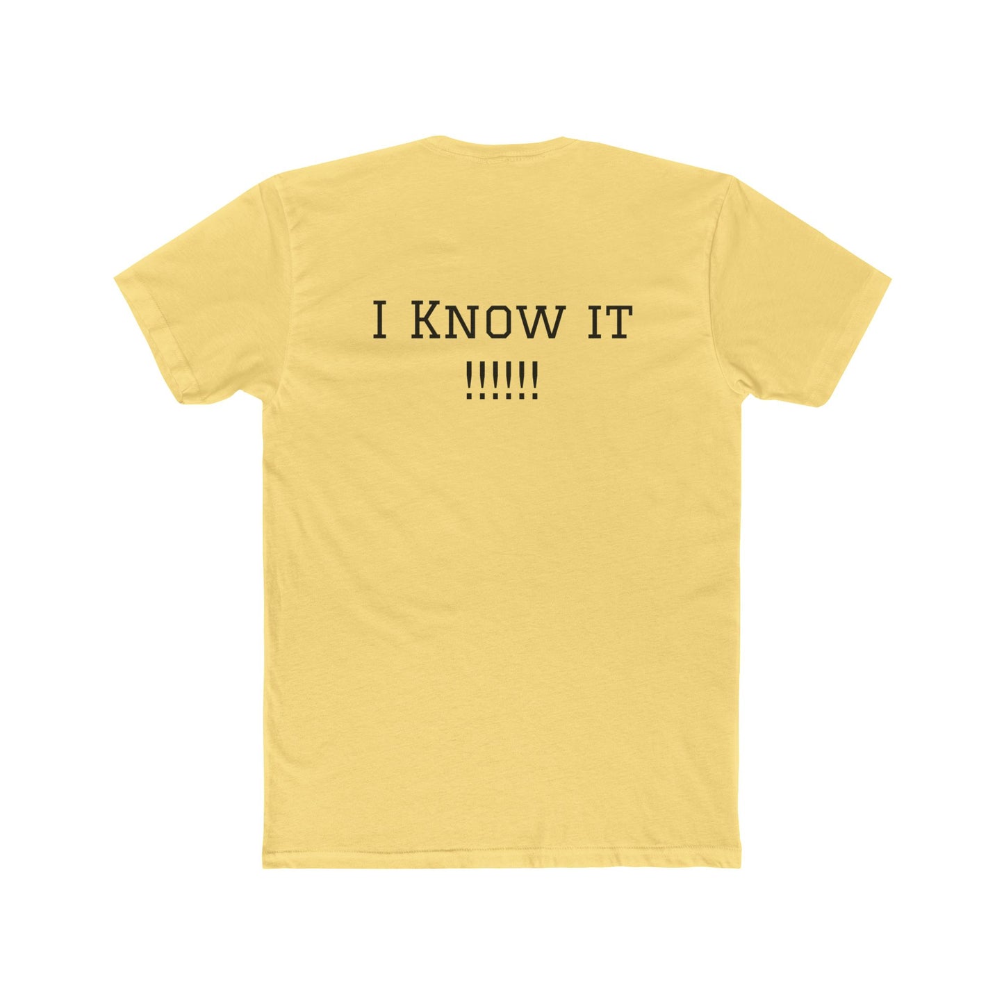 I Don't Think I'm Better Than You… / I Know It Tee — Funny Slogan Crewneck T‑Shirt