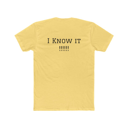 I Don't Think I'm Better Than You… / I Know It Tee — Funny Slogan Crewneck T‑Shirt