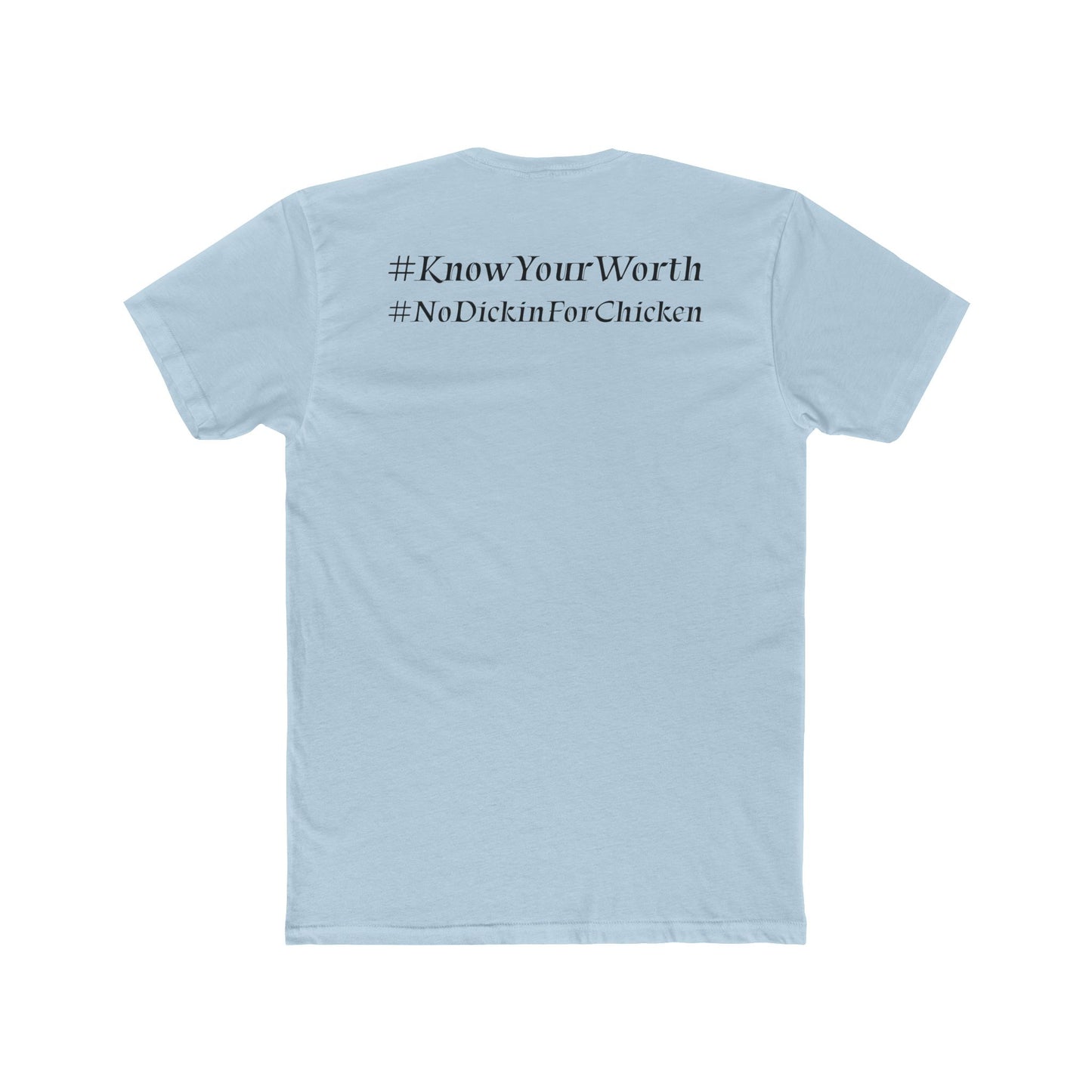 #KnowYourWorth T-shirt
