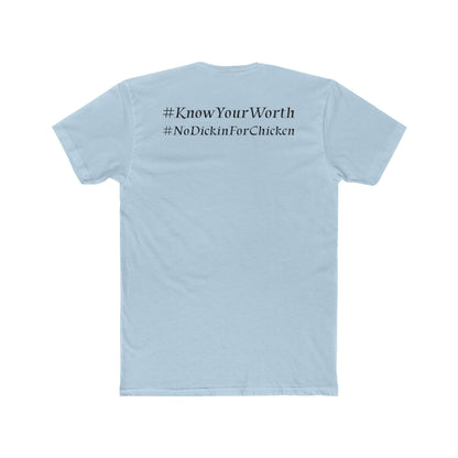 #KnowYourWorth T-shirt