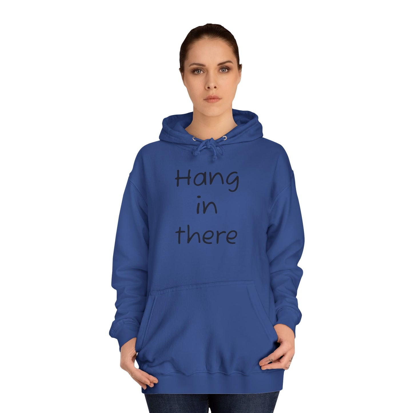 Hoodie — "Hang In There" Minimal Graphic Hoodie