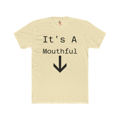 Mouthful T‑Shirt