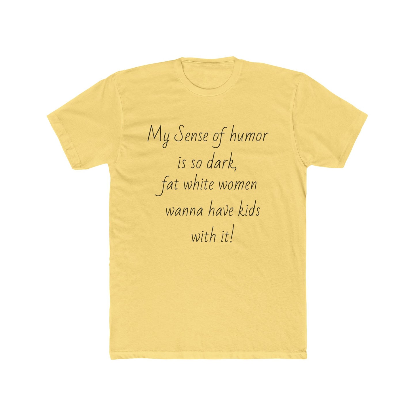 Dark Humor T-shirt