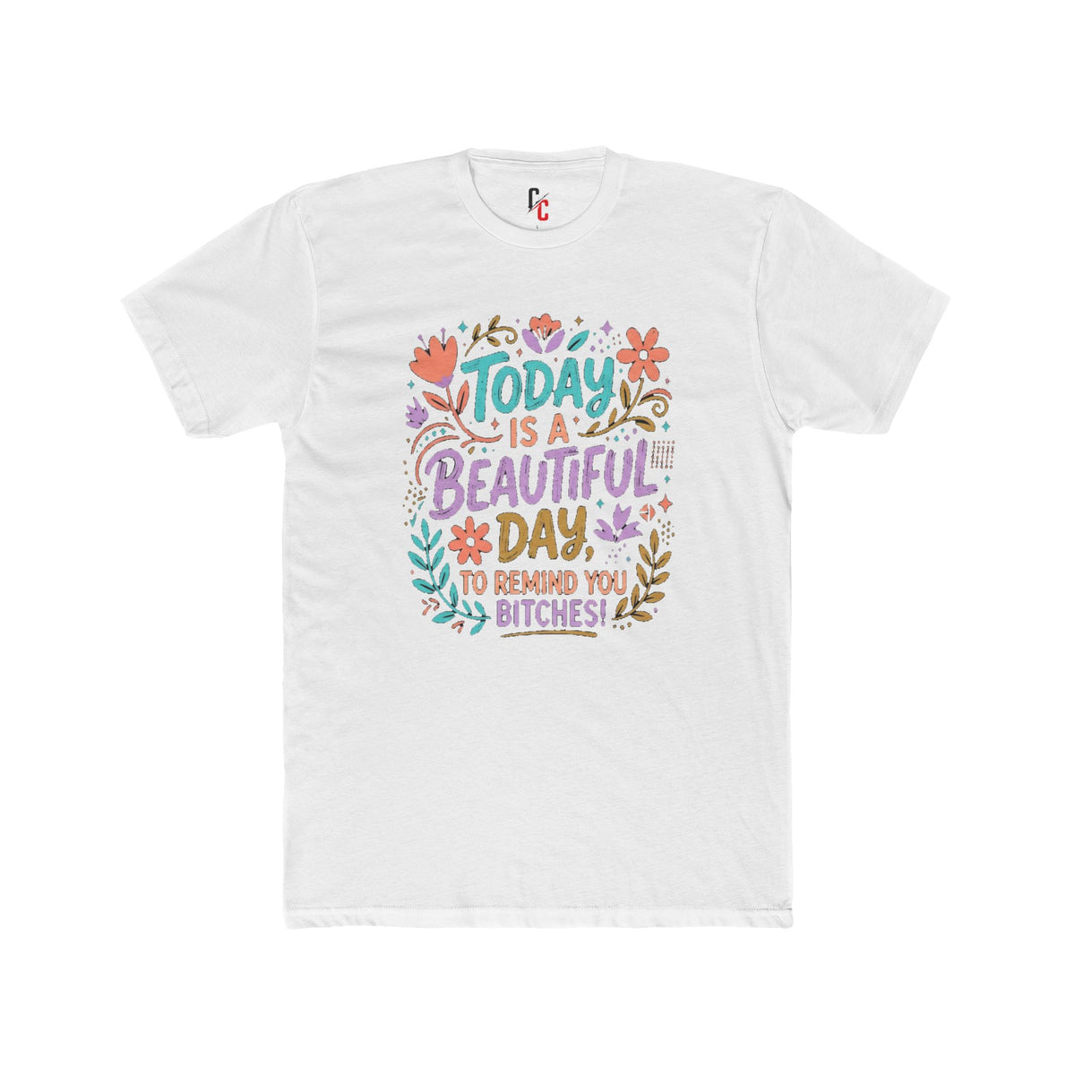 Beautiful Day T-Shirt