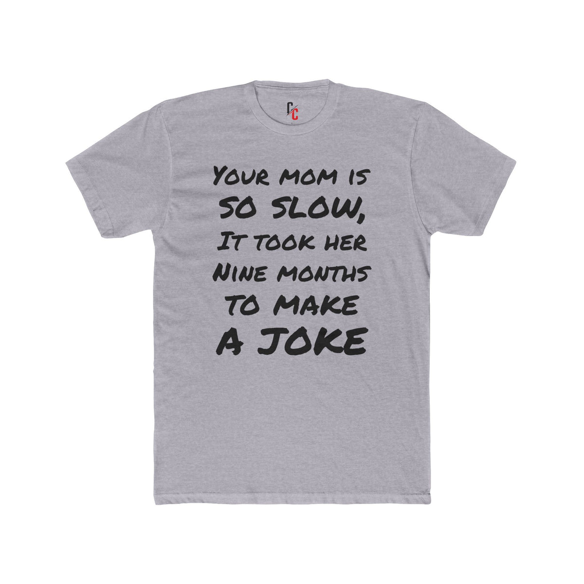 Mom Joke T-shirt
