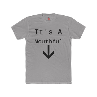 Mouthful T‑Shirt