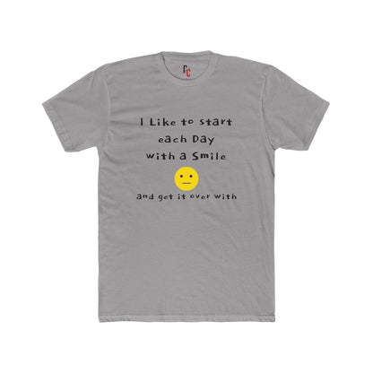Smile Then Get Over It T-Shirt