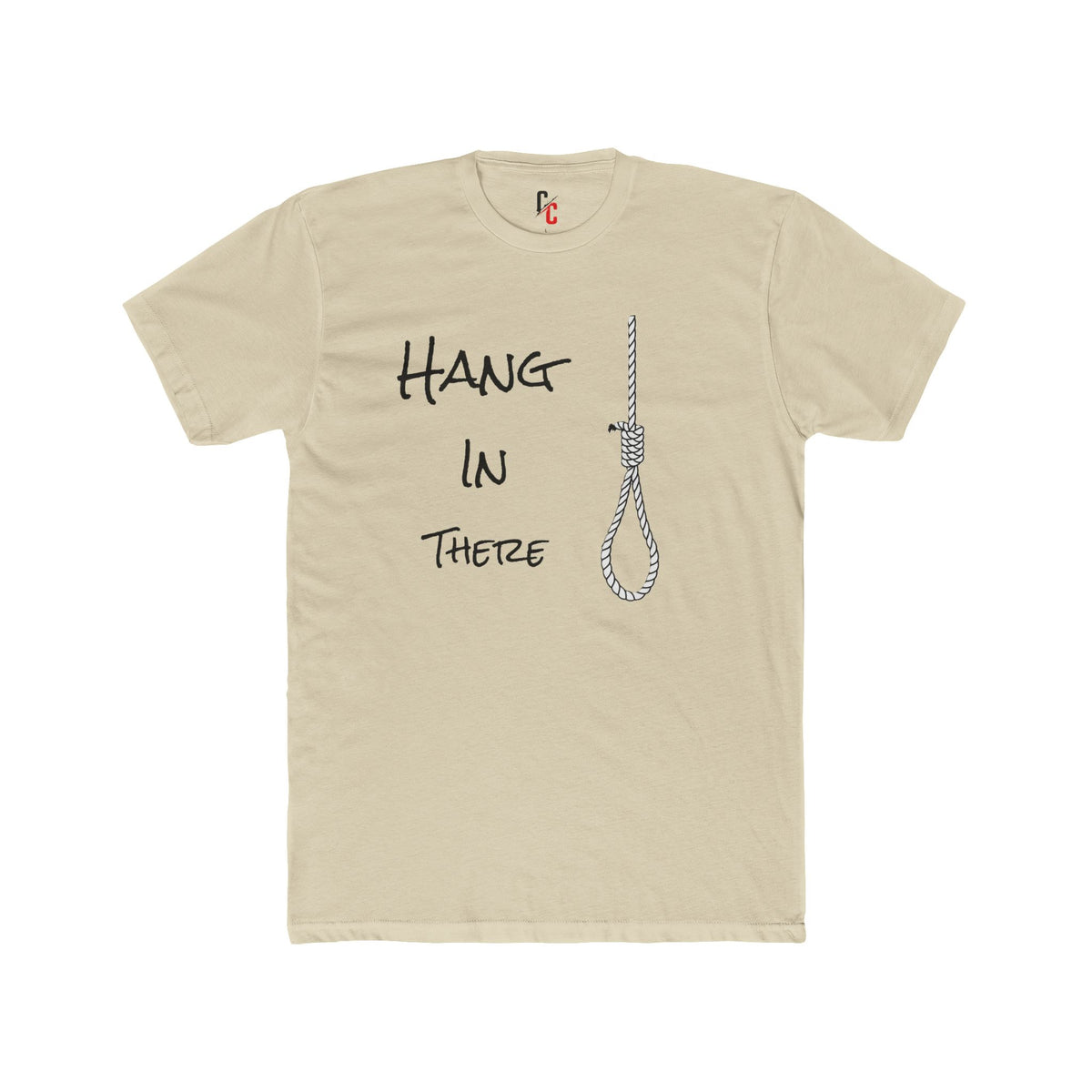 Hang In There T-Shirt