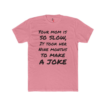 Mom Joke T-shirt