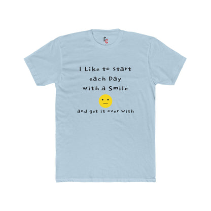 Smile Then Get Over It T-Shirt
