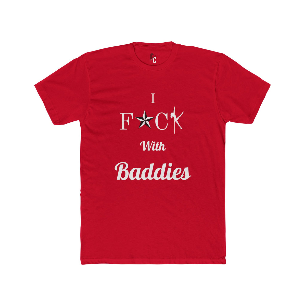 Baddies T-Shirt
