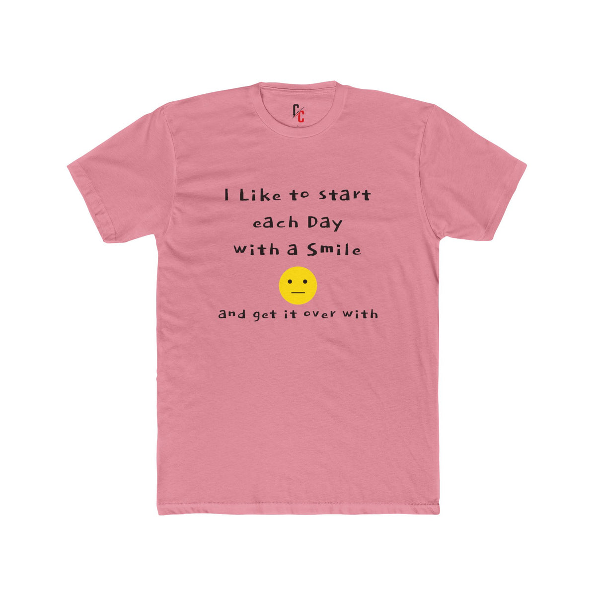 Smile Then Get Over It T-Shirt