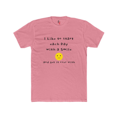 Smile Then Get Over It T-Shirt