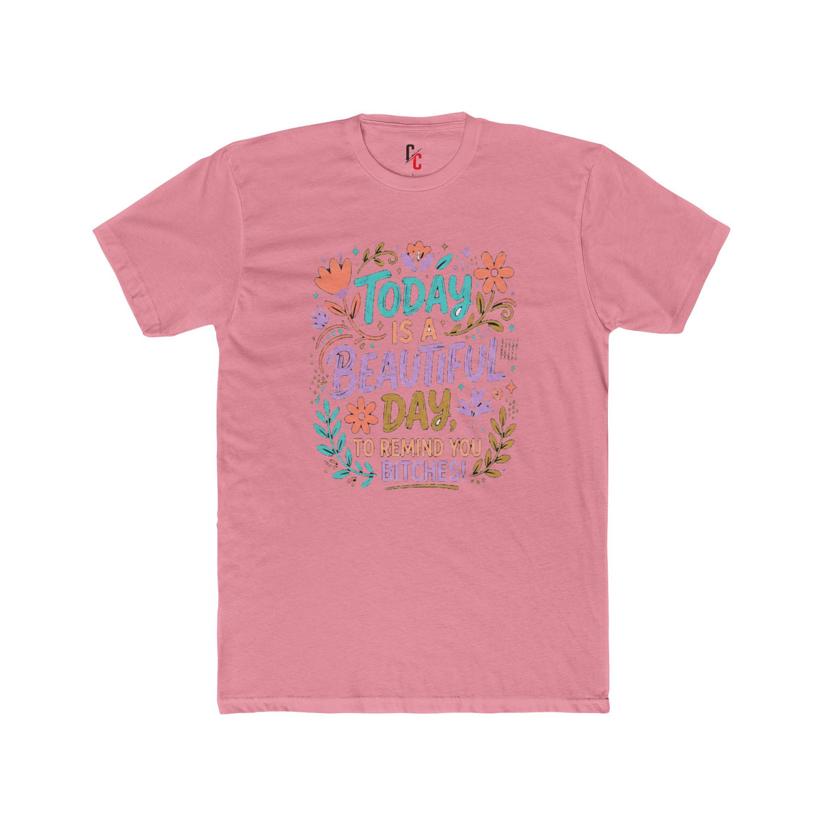 Beautiful Day T-Shirt