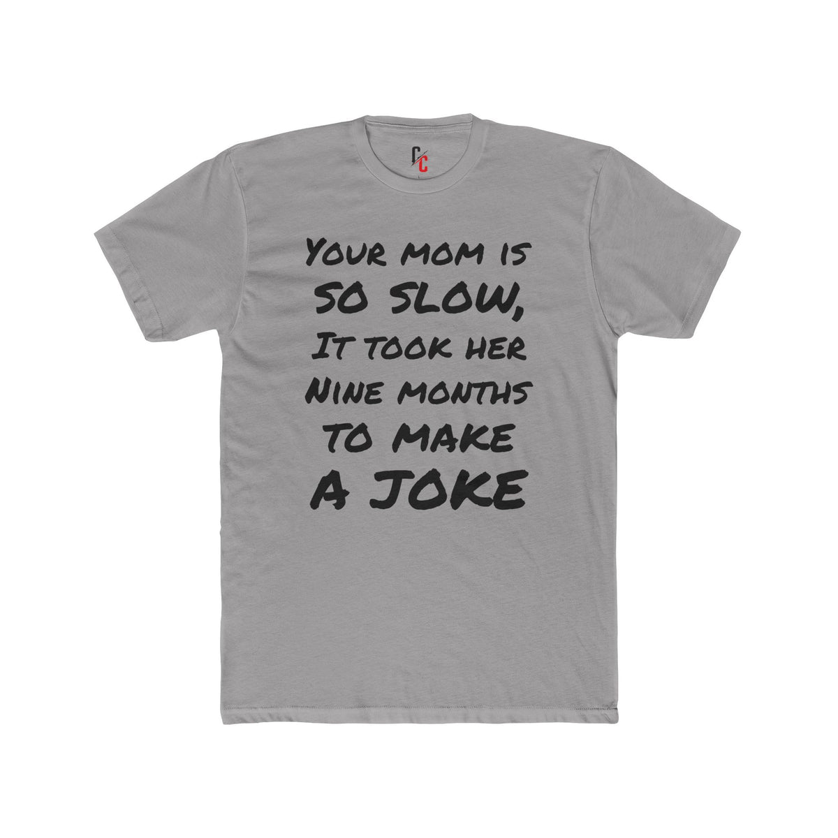Mom Joke T-shirt