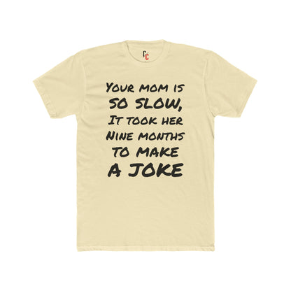 Mom Joke T-shirt