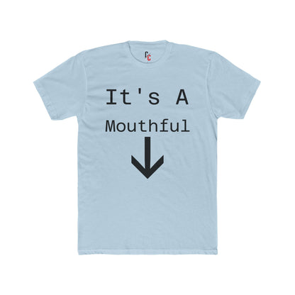 Mouthful T‑Shirt
