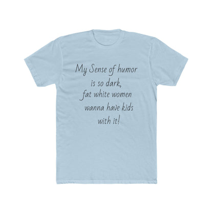 Dark Humor T-shirt