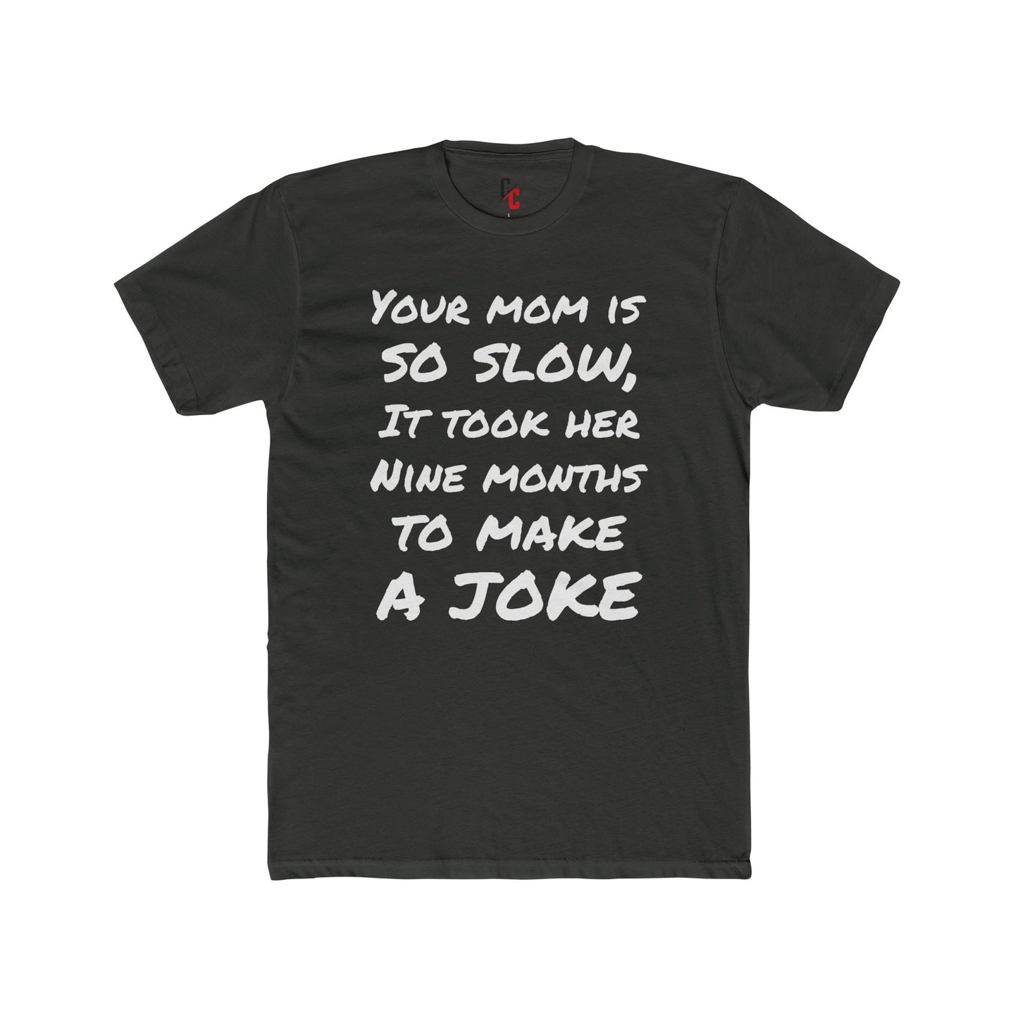Mom Joke T-shirt