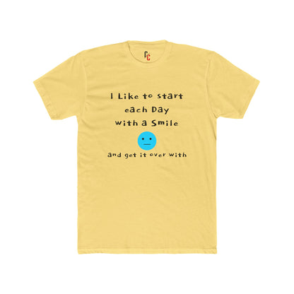 Smile Then Get Over It T-Shirt