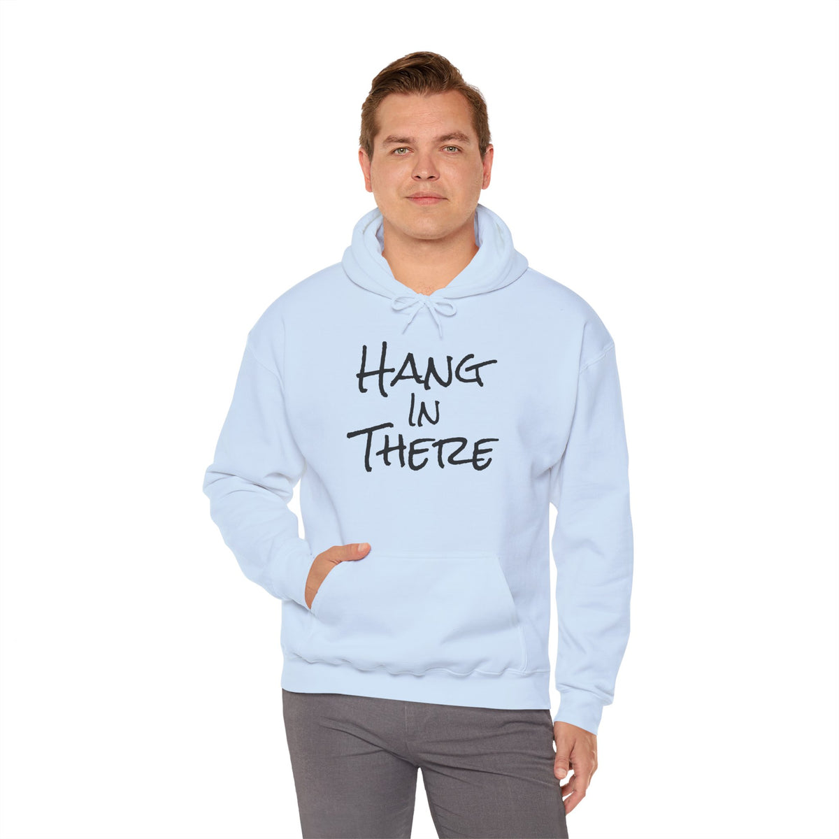 "Hang In There" Hoodie