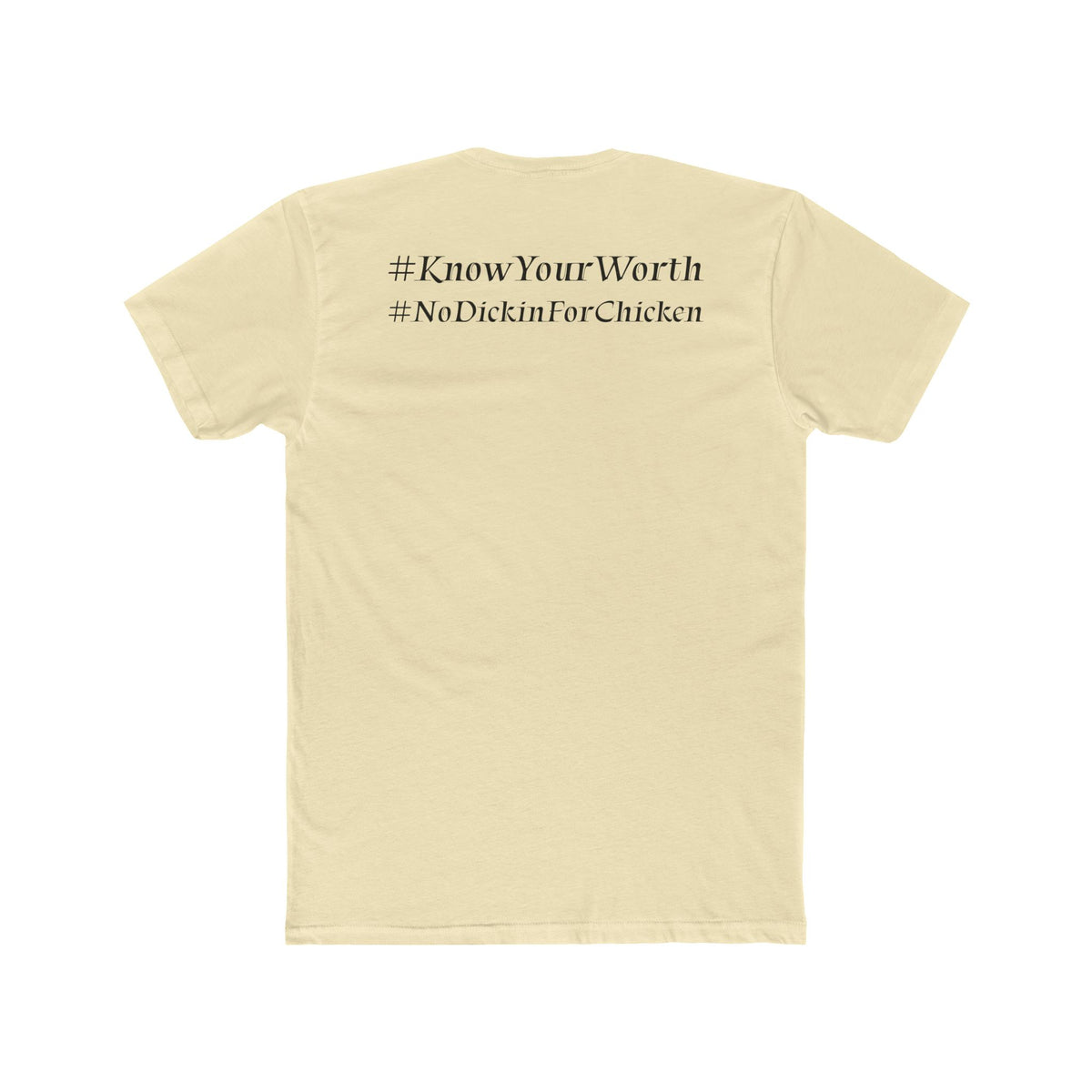 #KnowYourWorth T-shirt