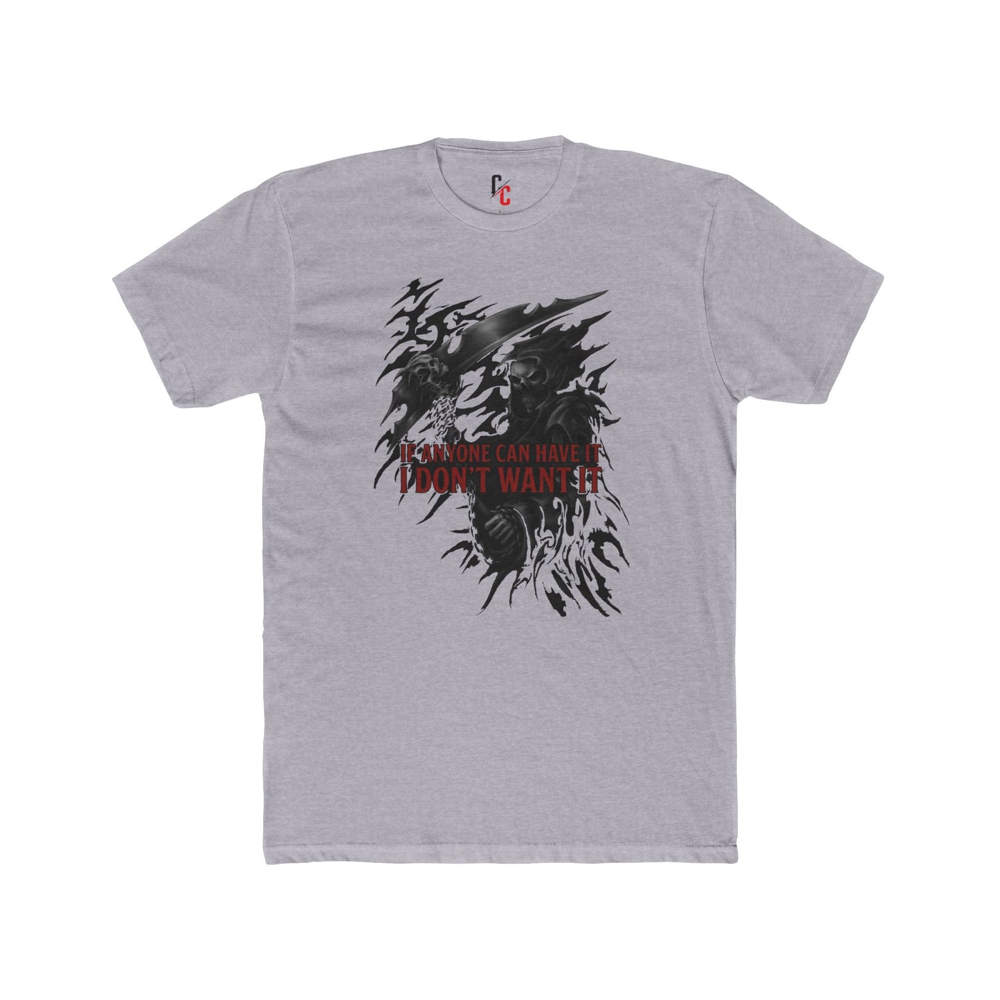I dont want it T‑Shirt