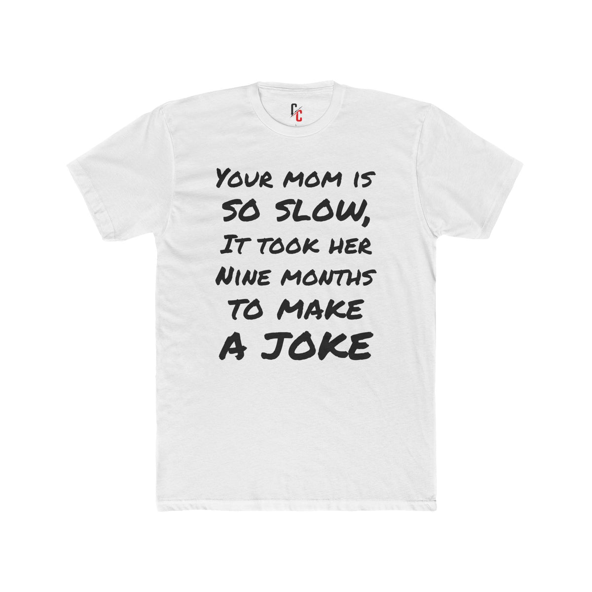 Mom Joke T-shirt