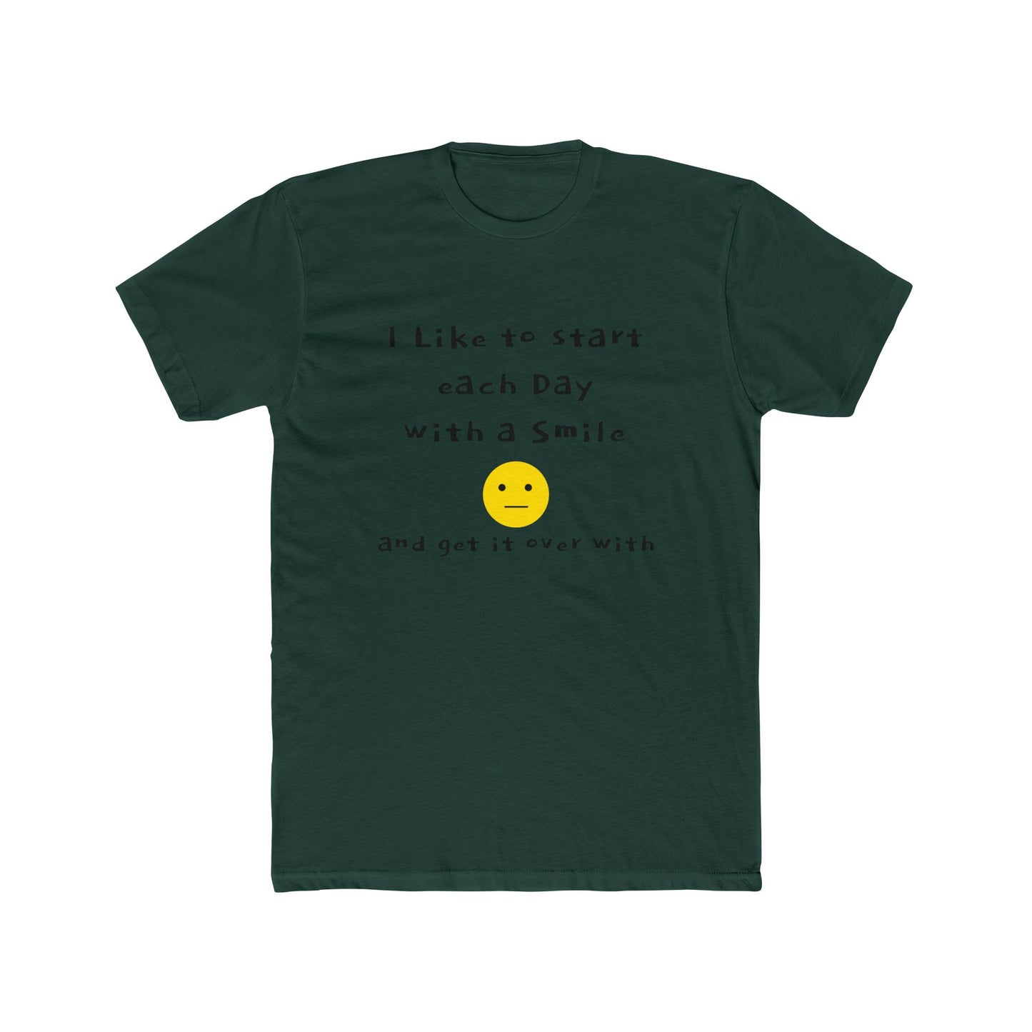 Smile Then Get Over It T-Shirt — Funny Sarcastic Emoji Tee
