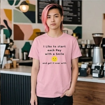 Smile Then Get Over It T-Shirt