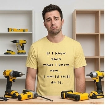 “I Would Still Do It” T-Shirt