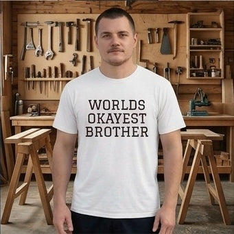 World's Okayest Brother Tee