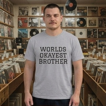 World's Okayest Brother Tee