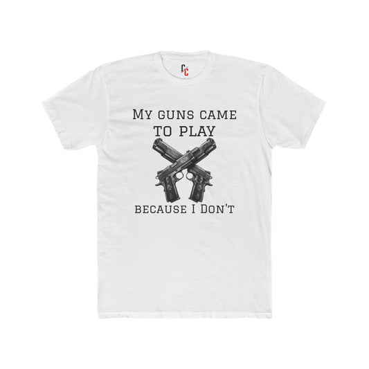 Came to Play T-Shirt
