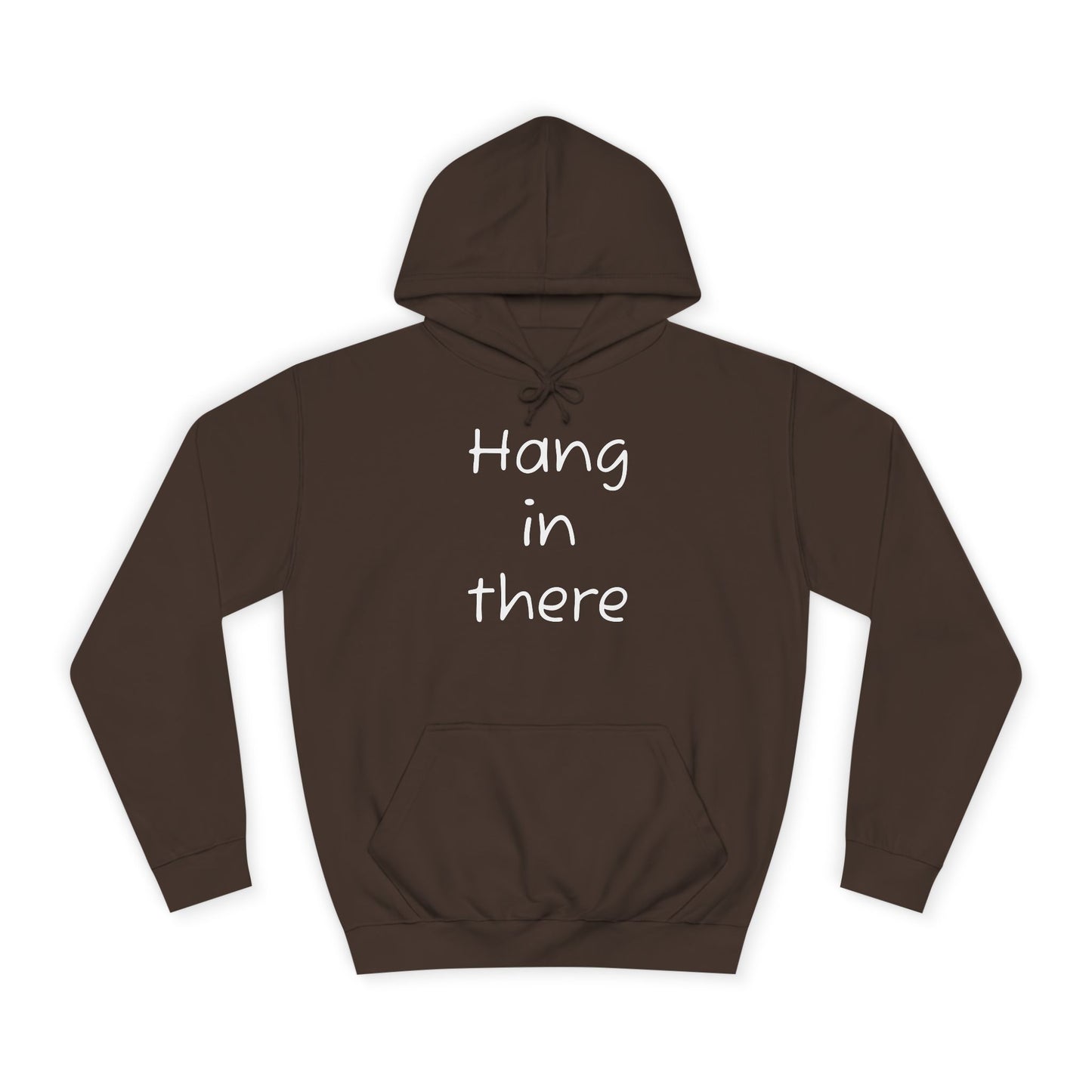 Hoodie — "Hang In There" Minimal Graphic Hoodie