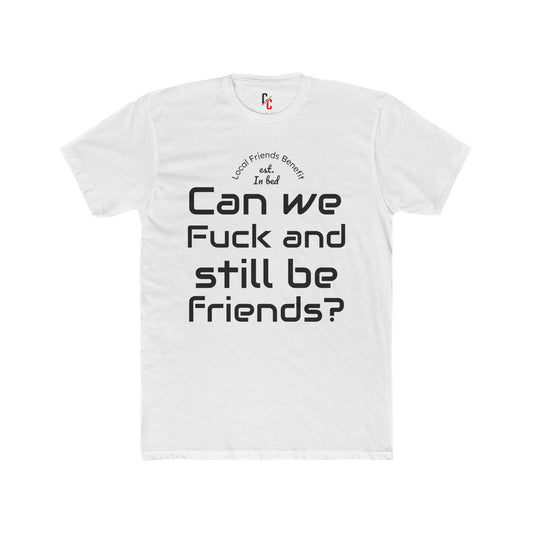 Friends? T‑Shirt