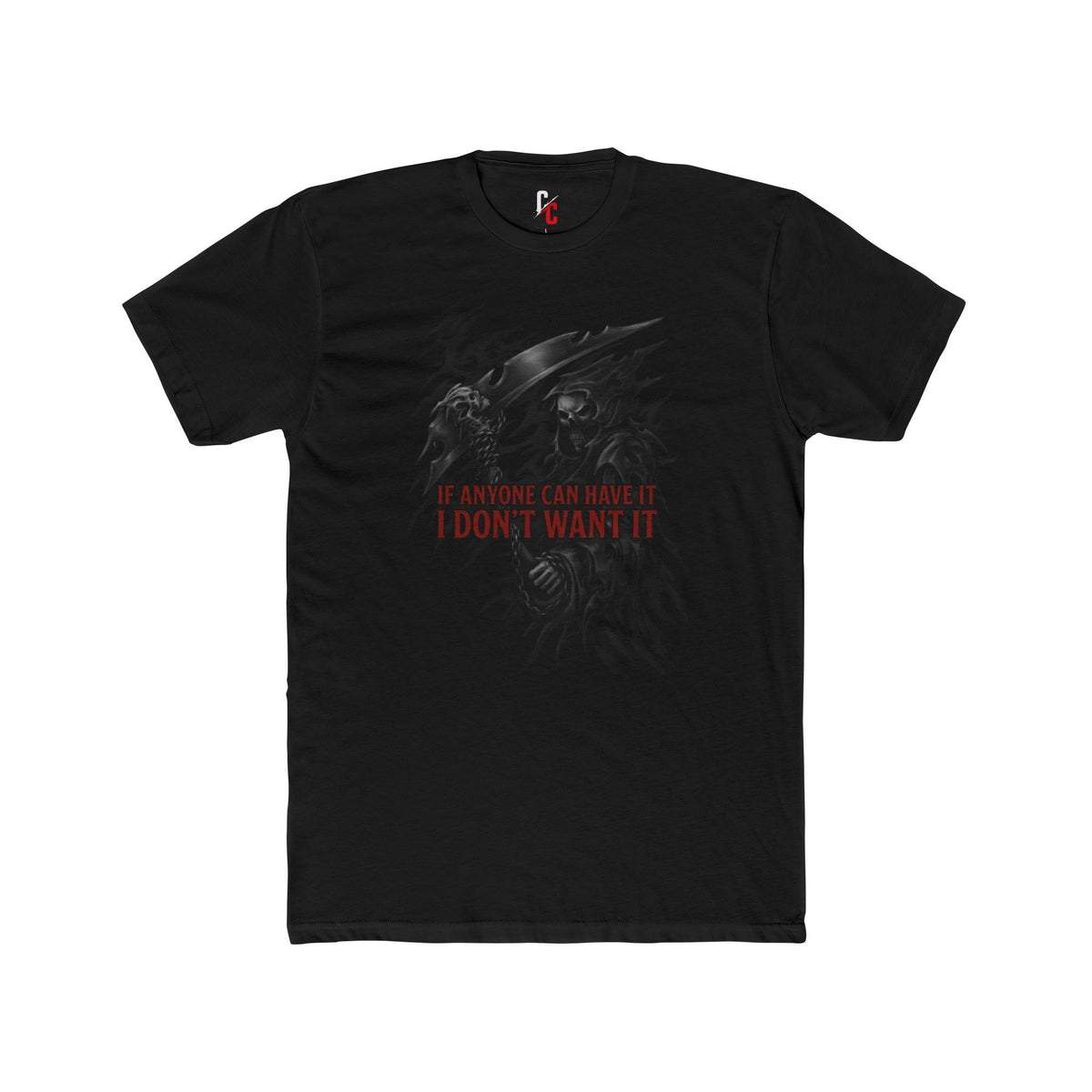 I dont want it T‑Shirt