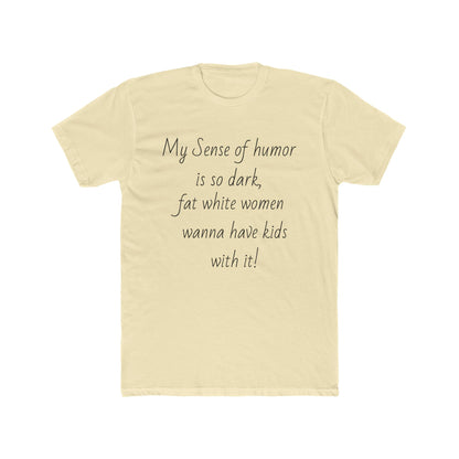 Dark Humor T-shirt