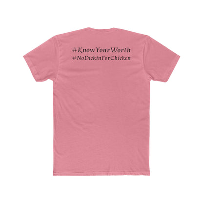 #KnowYourWorth T-shirt