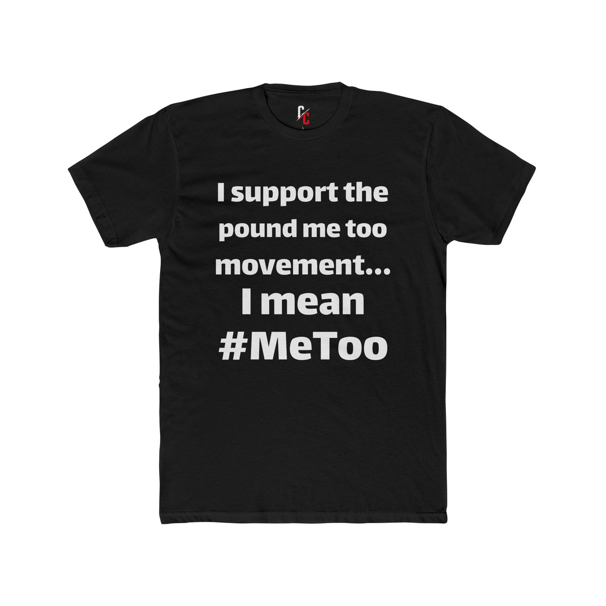 #MeToo T-Shirt