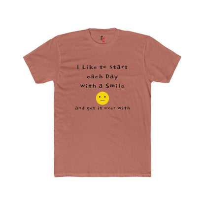 Smile Then Get Over It T-Shirt