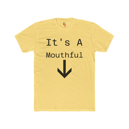 Mouthful T‑Shirt