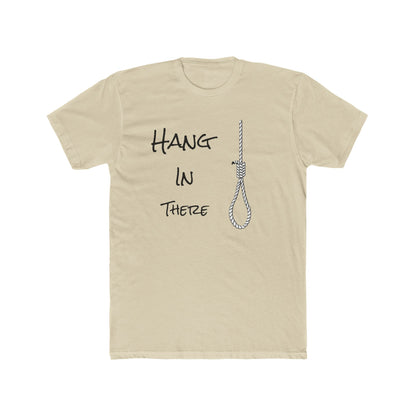Hang In There T-Shirt — Rope Noose Graphic Tee