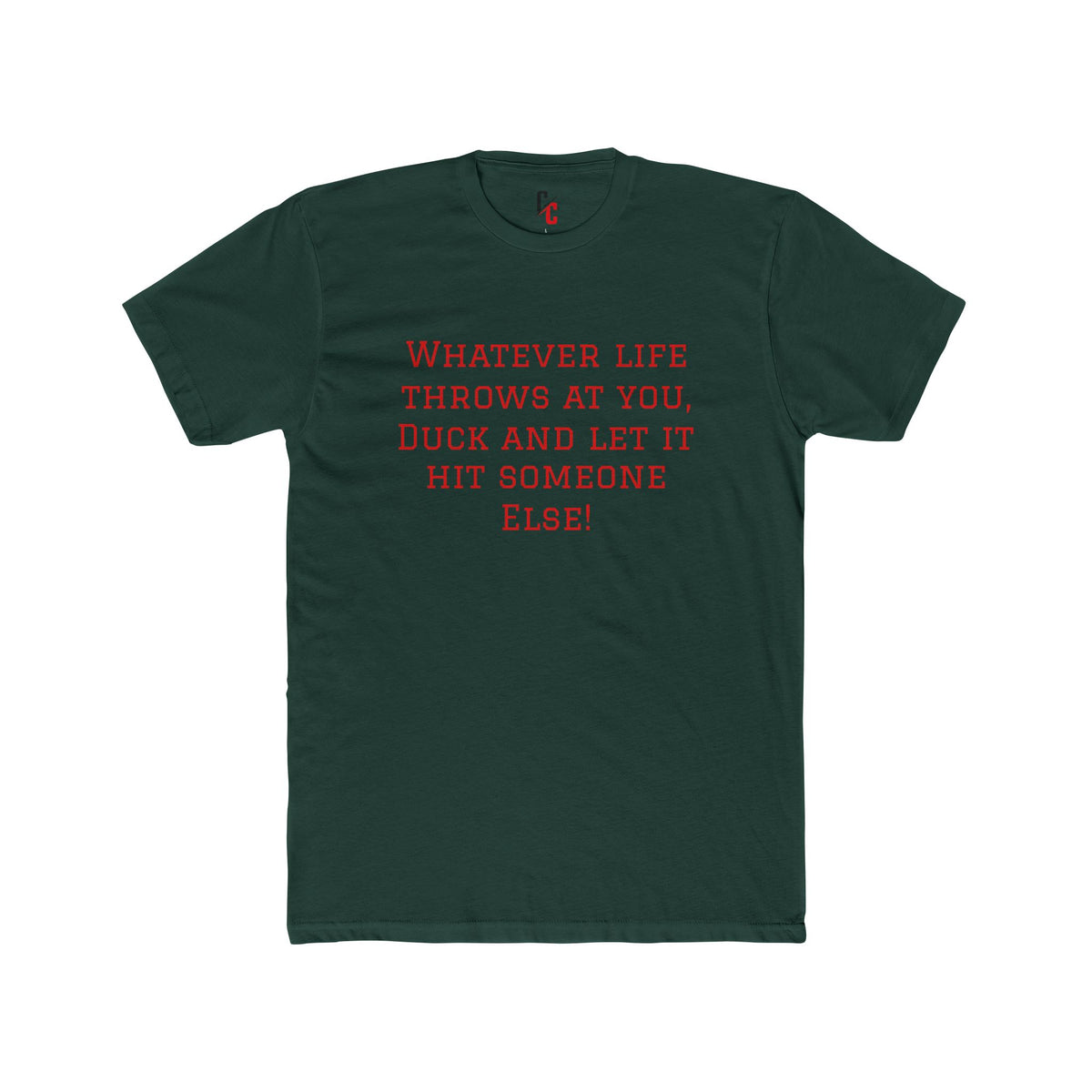 “Whatever Life Throws” T-Shirt
