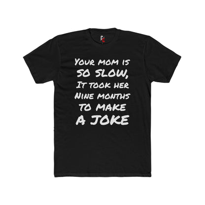Mom Joke T-shirt
